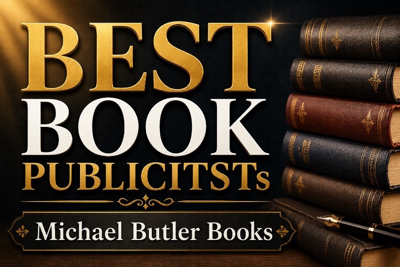 Book Publicity Pros: The Experts Helping Authors Break Through the Noise