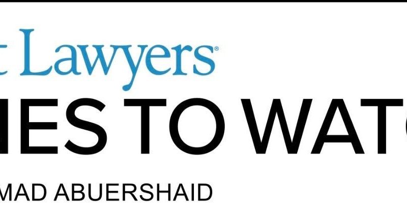 Southern California Juvenile Dependency Attorney Mohammad Abuershaid Recognized by Best Lawyers: Ones to Watch(R) in America